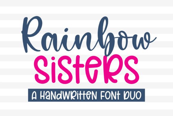Boost Campaign Clarity with Rainbow Sister Font