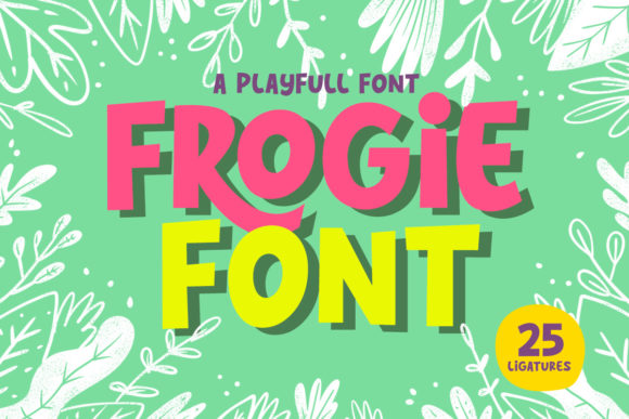 Frogie Font for Bold and Playful Campaigns