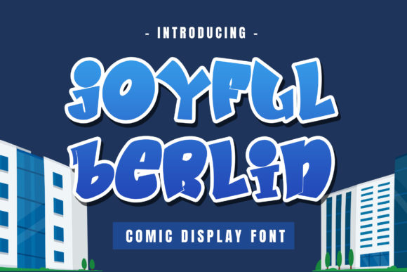 Joyful Berlin - A Display Font That Brings Personality to Branding
