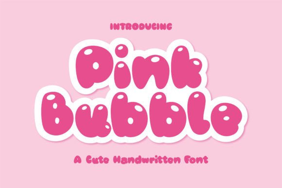 Pink Bubble: A Playful Display Font for Creative Branding