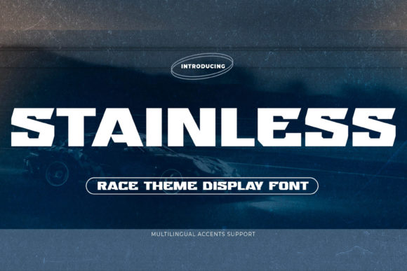 Stainless: A Bold Font for Polished Branding