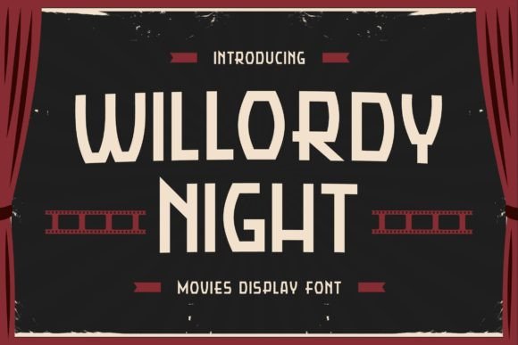 Willordy Night Font for Cinematic Web Design